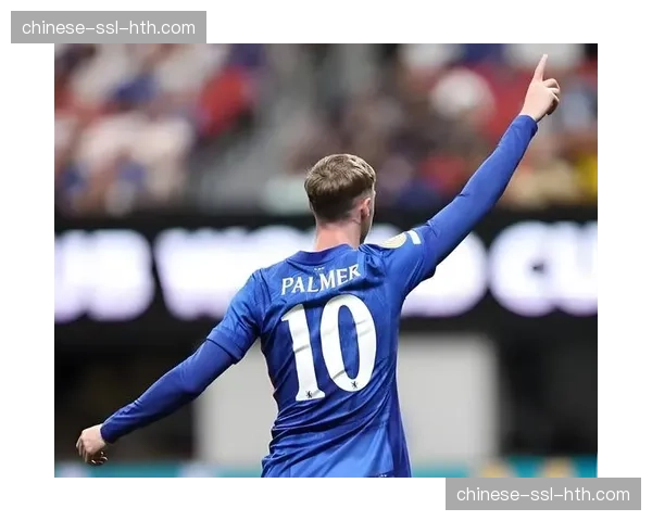 半场战报：切尔西1-1曼联，帕尔默与拉什福德分别破门